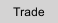 Trade