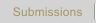 Submissions